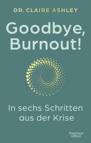Cover von Goodbye, Burnout!