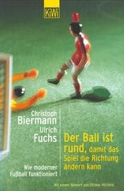 Cover von Der Ball ist rund, damit das Spiel die Richtung ändern kann