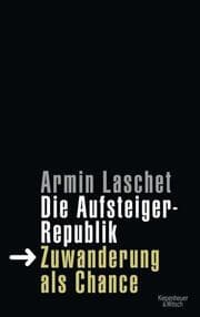 Cover von Die Aufsteigerrepublik
