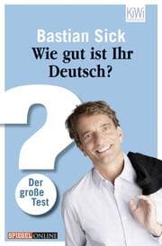 Cover von Wie gut ist Ihr Deutsch?