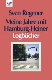 Cover von Meine Jahre mit Hamburg-Heiner