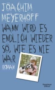 Cover von Wann wird es endlich wieder so, wie es nie war