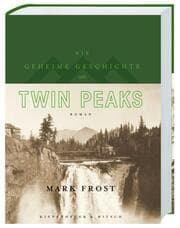 Cover von Die geheime Geschichte von Twin Peaks