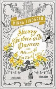 Cover von Sherry für drei alte Damen oder Wer macht das Licht aus?
