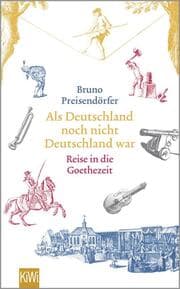 Cover von Als Deutschland noch nicht Deutschland war