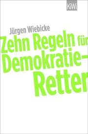 Cover von Zehn Regeln für Demokratie-Retter