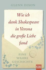 Cover von Wie ich dank Shakespeare in Verona die große Liebe fand