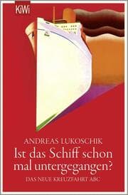 Cover von Ist das Schiff schon mal untergegangen?