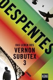 Cover von Das Leben des Vernon Subutex 3