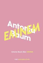 Cover von Antonia Baum über Eminem