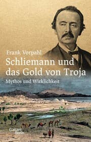 Cover von Schliemann und das Gold von Troja