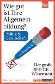 Cover von Wie gut ist Ihre Allgemeinbildung? Politik & Gesellschaft