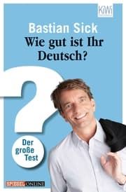 Cover von Wie gut ist Ihr Deutsch?