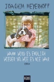 Cover von Wann wird es endlich wieder so, wie es nie war