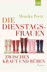 Cover von Die Dienstagsfrauen zwischen Kraut und Rüben
