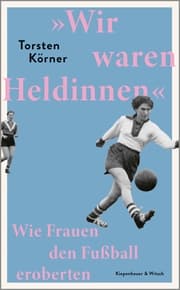Cover von »Wir waren Heldinnen«