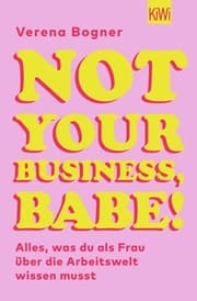 Cover von Not Your Business, Babe!
