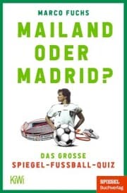 Cover von Mailand oder Madrid?