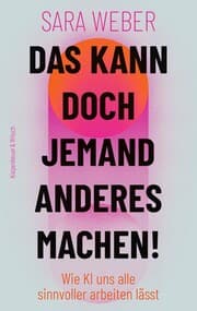 Cover von Das kann doch jemand anderes machen!