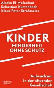 Cover von Kinder - Minderheit ohne Schutz