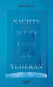 Cover von Nachts ist es leise in Teheran