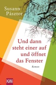 Cover von Und dann steht einer auf und öffnet das Fenster