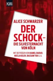 Cover von Der Schock - die Silvesternacht in Köln