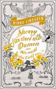 Cover von Sherry für drei alte Damen oder Wer macht hier das Licht aus?
