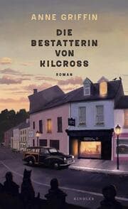 Cover von Die Bestatterin von Kilcross