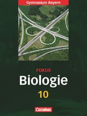 Cover von Fokus Biologie - Gymnasium Bayern - 10. Jahrgangsstufe