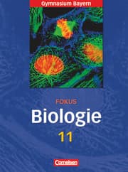 Cover von Fokus Biologie - Oberstufe - Gymnasium Bayern - 11. Jahrgangsstufe