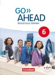 Cover von Go Ahead - Realschule Bayern 2017 - 6. Jahrgangsstufe