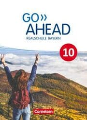 Cover von Go Ahead - Realschule Bayern 2017 - 10. Jahrgangsstufe
