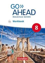 Cover von Go Ahead - Realschule Bayern 2017 - 8. Jahrgangsstufe