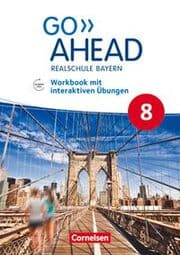 Cover von Go Ahead - Realschule Bayern 2017 - 8. Jahrgangsstufe