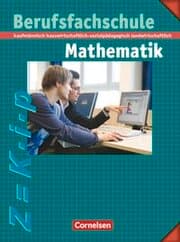 Cover von Mathematik - Berufsfachschule - Kaufmännisch, hauswirtschaftlich-sozialpädagogisch, landwirtschaftlich