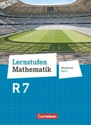 Cover von Lernstufen Mathematik - Mittelschule Bayern 2017 - 7. Jahrgangsstufe
