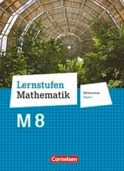 Cover von Lernstufen Mathematik - Mittelschule Bayern 2017 - 8. Jahrgangsstufe