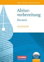 Cover von Texte, Themen und Strukturen, Abiturvorbereitung Deutsch, Östliche Bundesländer und Berlin, neu, Arbeitsheft mit CD-ROM, mit Lösungen