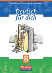 Cover von Deutsch für dich - Arbeitshefte zum Üben - Festigen - Verstehen