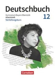 Cover von Deutschbuch - Oberstufe - Bayern - Zum LehrplanPLUS - 12. Jahrgangsstufe
