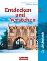 Cover von Entdecken und verstehen - Geschichtsbuch - Mecklenburg-Vorpommern und Schleswig-Holstein - Ausgabe ab 2002 - Band 2: 7. Schuljahr