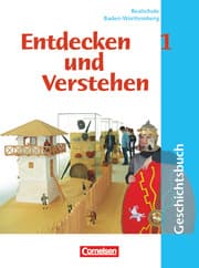 Cover von Entdecken und verstehen - Geschichtsbuch - Realschule Baden-Württemberg 2004 - Band 1: 5./6. Schuljahr
