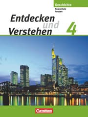 Cover von Entdecken und verstehen - Geschichtsbuch - Realschule Hessen 2005 - Band 4