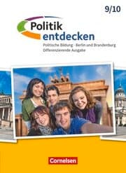 Cover von Politik entdecken - Differenzierende Ausgabe Sekundarstufe I Berlin und Brandenburg - Ausgabe ab 2017 - 9./10. Schuljahr