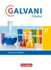 Cover von Galvani - Chemie für Gymnasien - Ausgabe B - Für naturwissenschaftlich-technologische Gymnasien in Bayern - Neubearbeitung - 8. Jahrgangsstufe