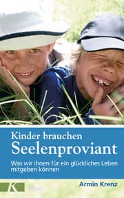 Cover von Kinder brauchen Seelenproviant