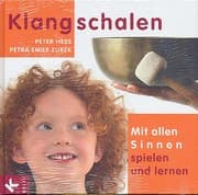 Cover von Klangschalen - mit allen Sinnen spielen und lernen