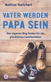Cover von Vater werden. Papa sein