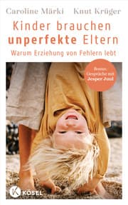Cover von Kinder brauchen unperfekte Eltern